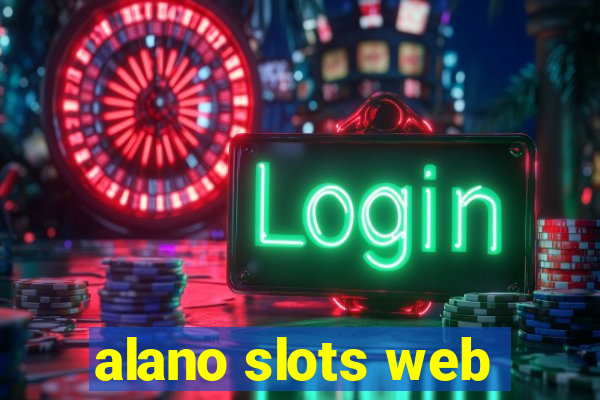 alano slots web